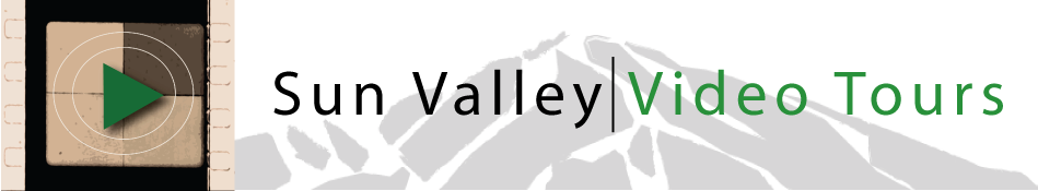 Sun Valley Video Tours